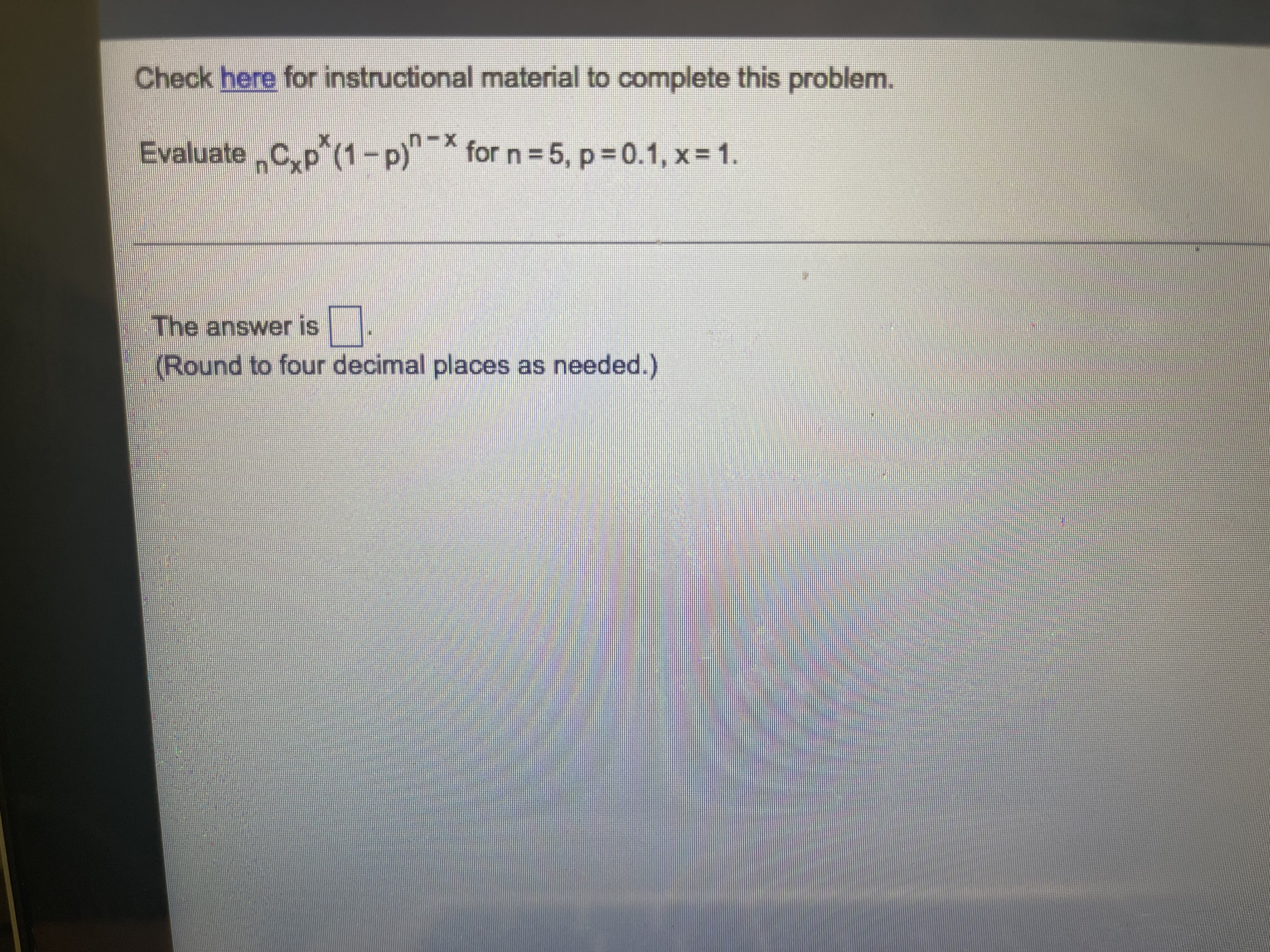 (1 -p)" *for n = 5, p =0.1, x = 1. The