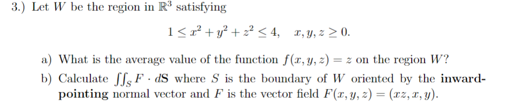 in 11?!3 satisfying 1 5x2+y2+zzg4, 1:,1,z 20. a) What is the average