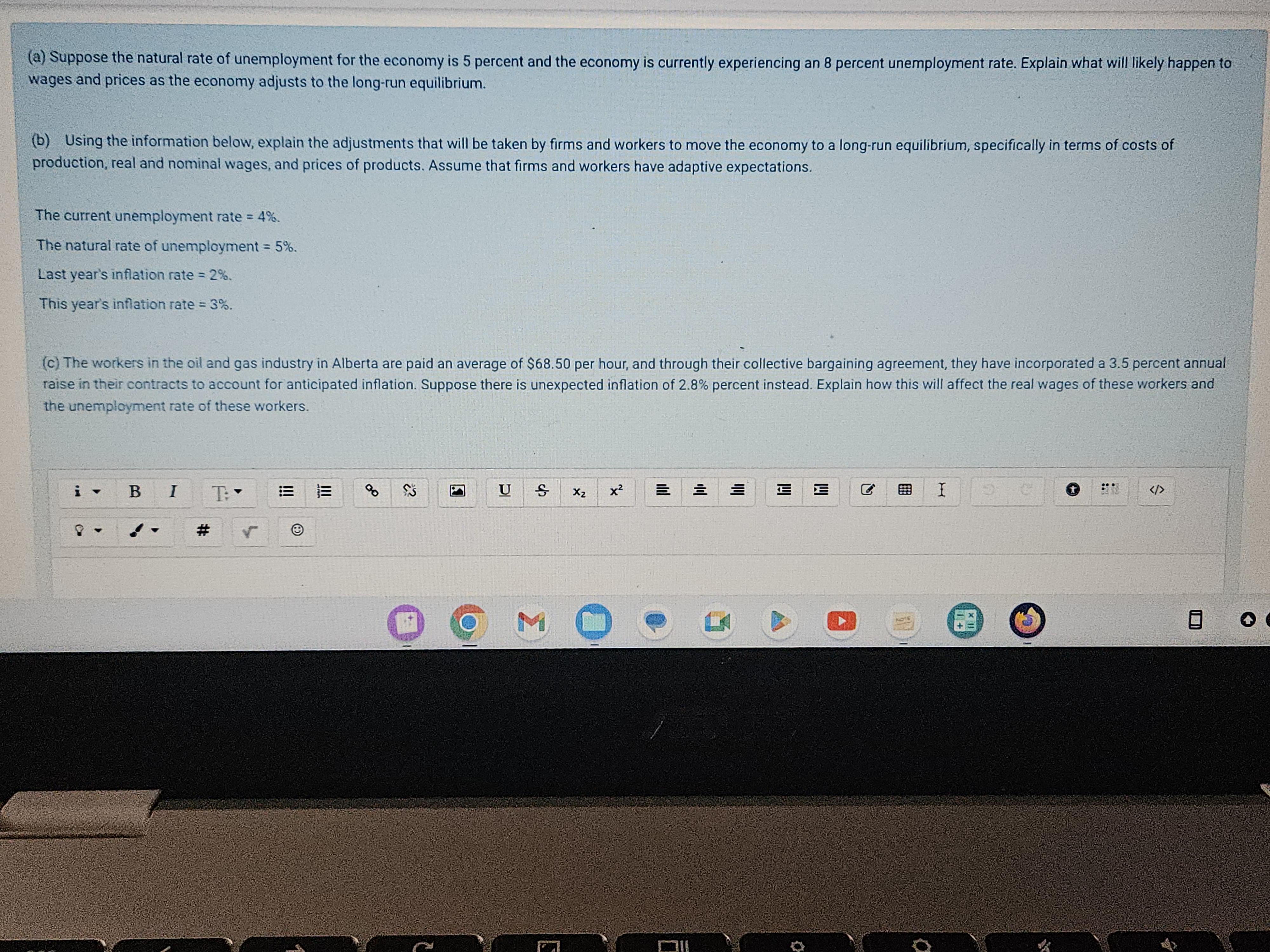 (B) Using the information below, explain the adjustments that will be