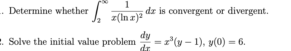 0 1 .. Determine Whether / d3: is convergent or divergent.