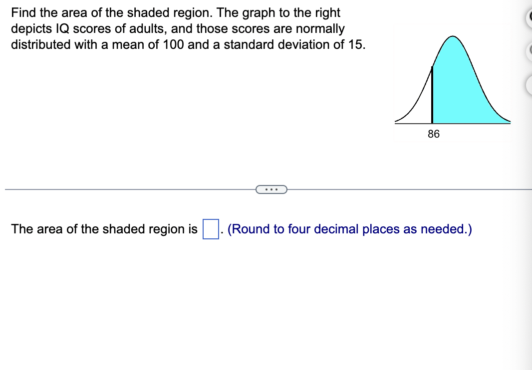 needed.) A normal distribution is informally described as a probability distribution that