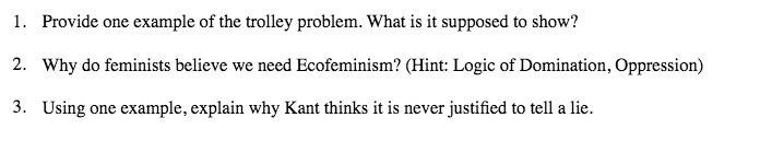  1. Provide one example of the trolley problem. What is it