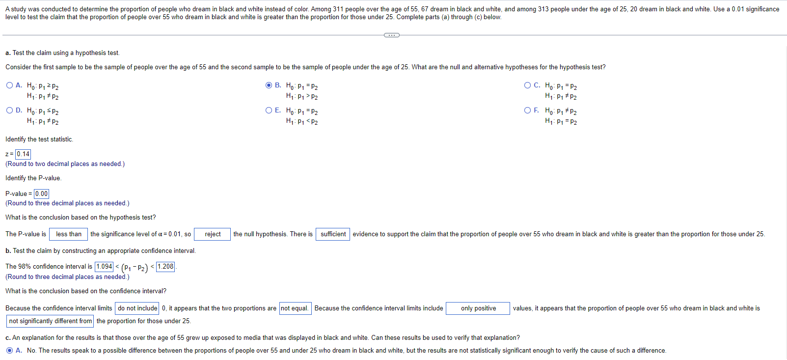 claim that the samples are from populations with the same standard deviation.