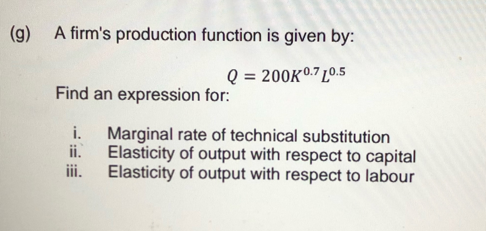 by: Q = 200/ 0-7/ 0.5 Find an expression for: Marginal rate