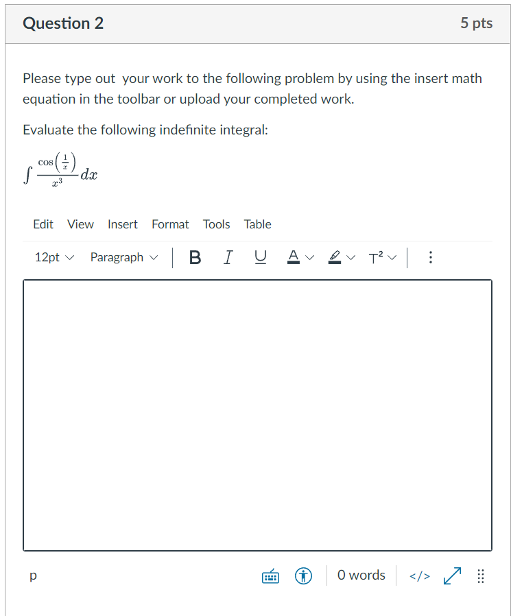 following problem by using the insert math equation in the toolbar or
