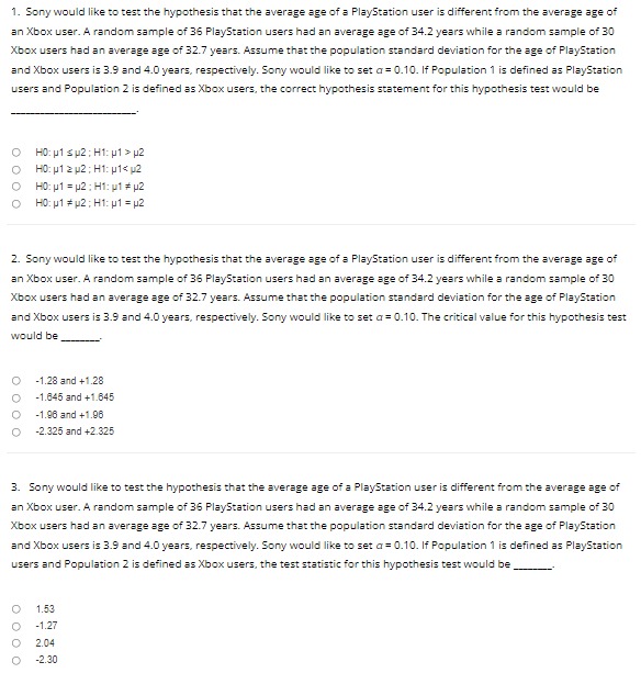 standard deviation for the age of PlayStation and Xbox users is 3.9