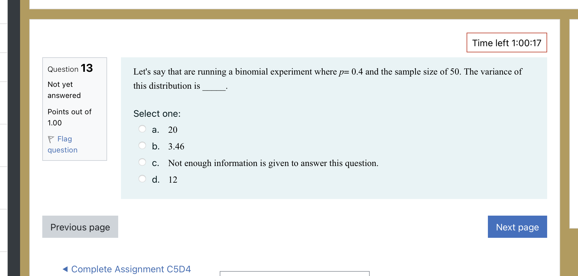 answered Points out of 1.00 \\V Flag question Question 3 Not yet