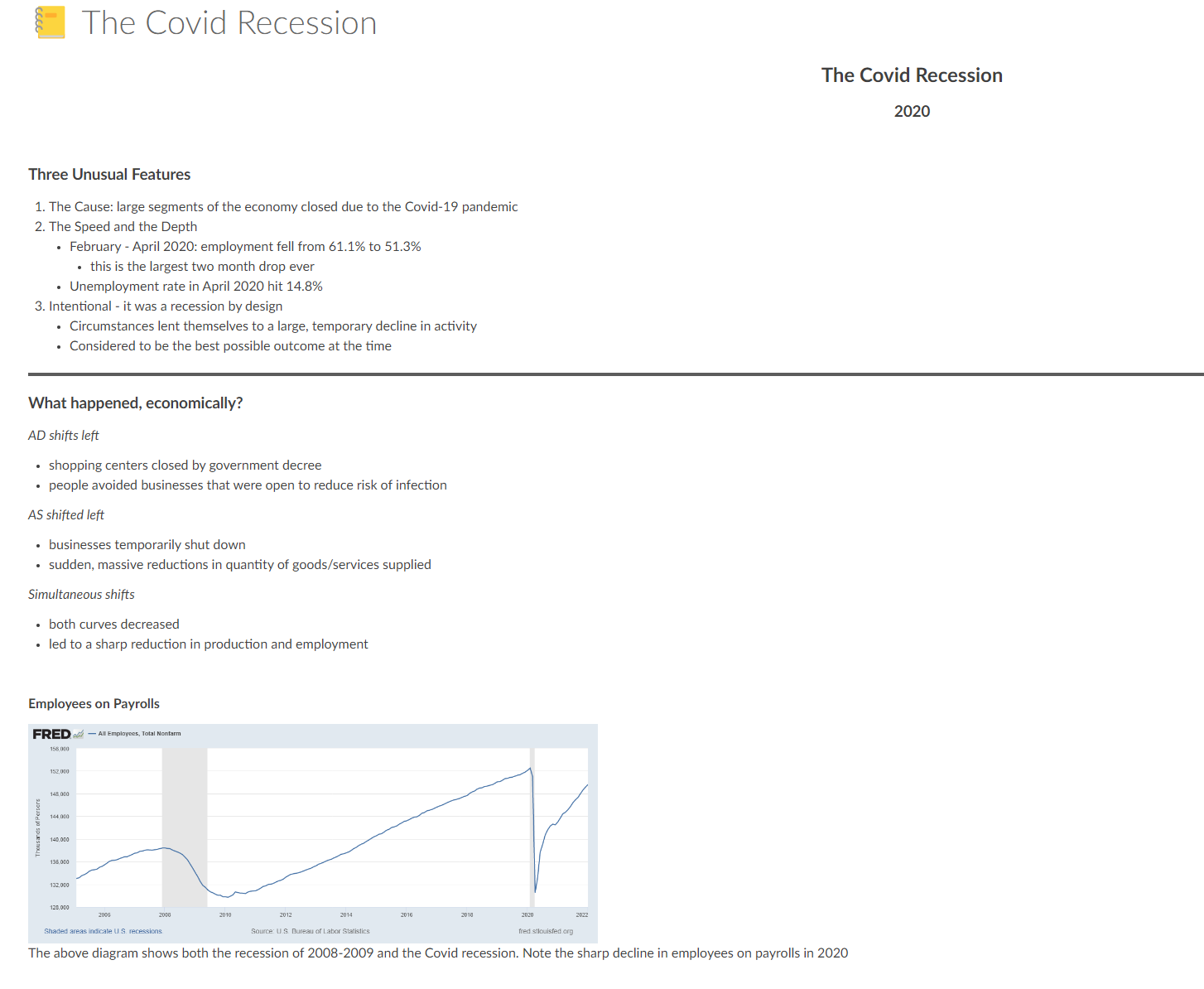 each recessionways that the two recessions were similarways that the two recessions