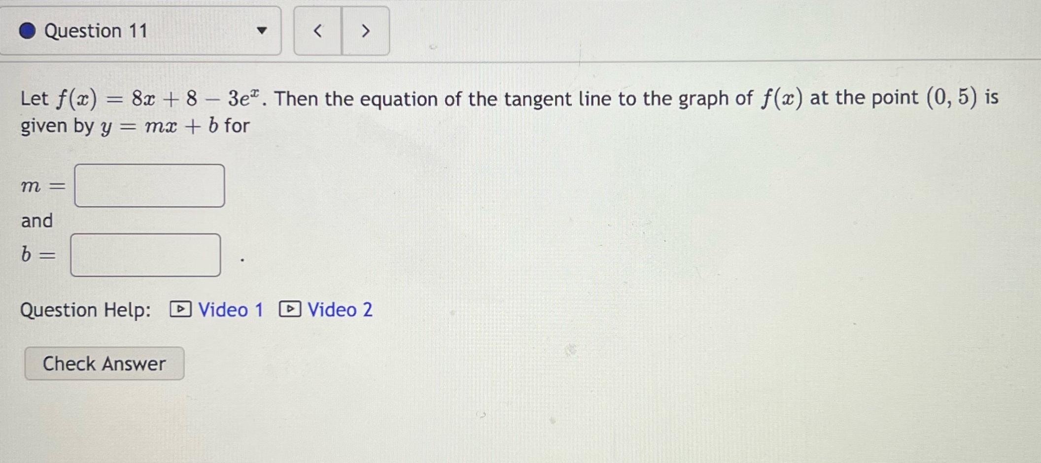  Question 11 > Let f(a) = 8x + 8 - 3e".