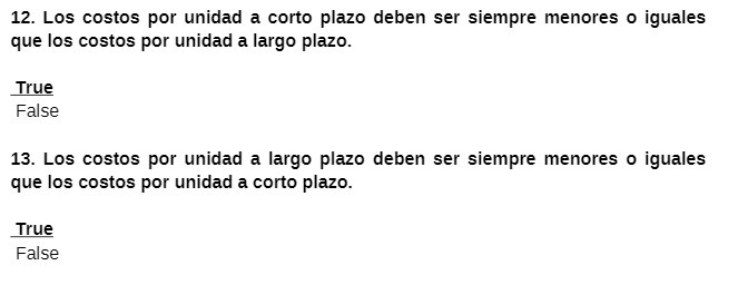 12. Los costos por unidad a corto plazo deben ser siempre menores