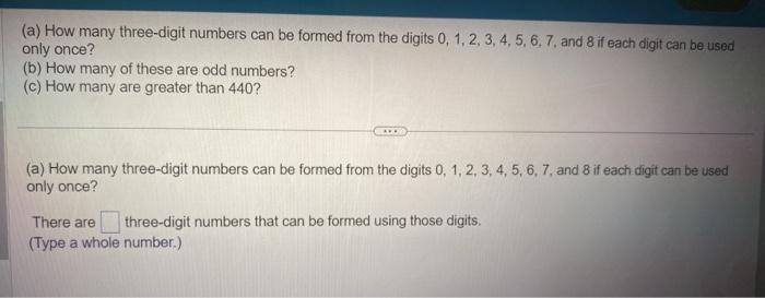 (a) How many three-digit numbers can be formed from the digits 0,