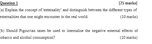 distinguish between the different types of externalities that one might encounter in