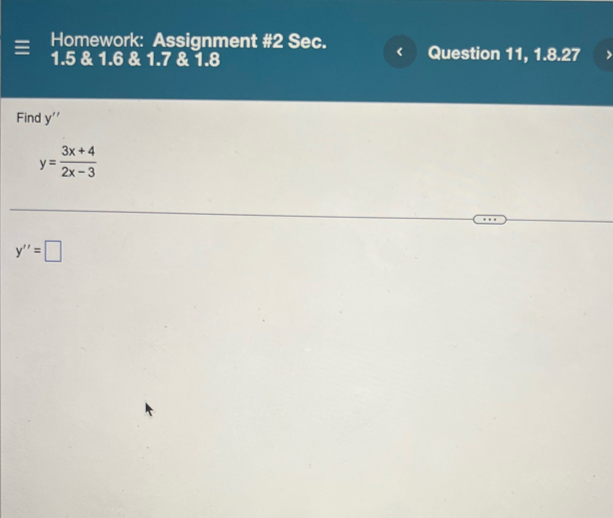 y" 3x +4 2x-3 Question 11, 1.8.27