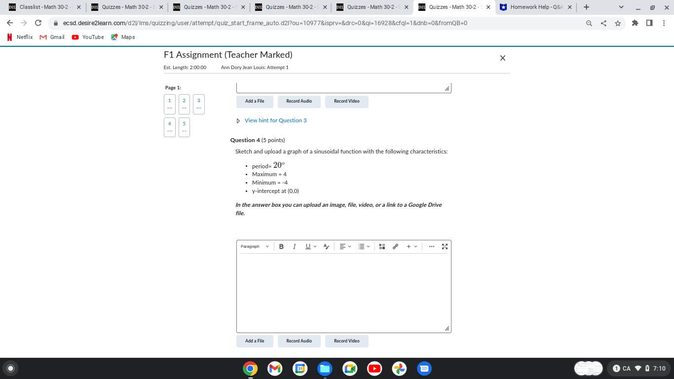 blank) 5. What is the equation of the midline? (Record the equation