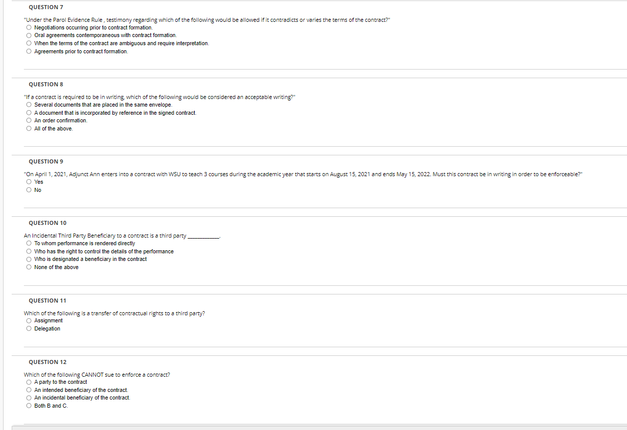 contrect?" o Negotiations occurring prior to contract formatiom o Oral agreements contemporaneous