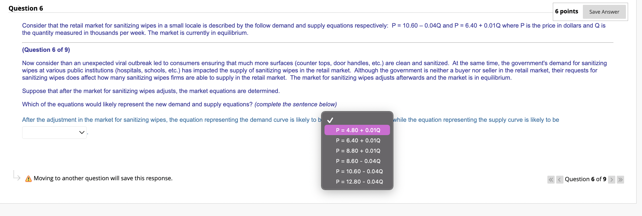 and supply equations respectively: P = 10.60 0.04Q and P = 6.40