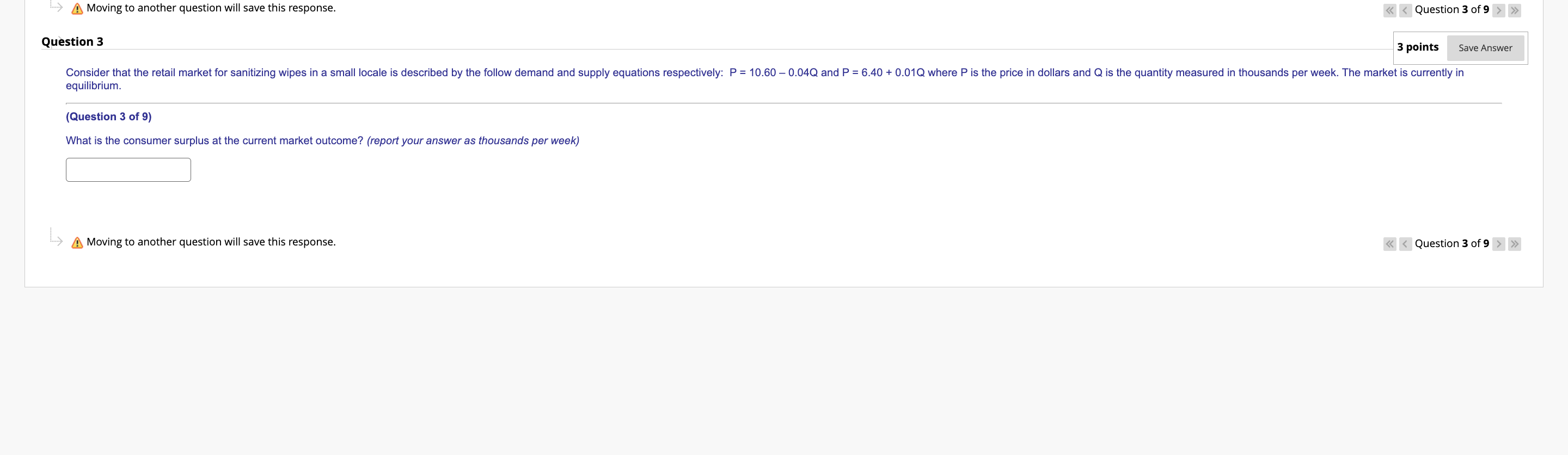 current market outcome? (report your answer as thousands per week) /i\\ Moving