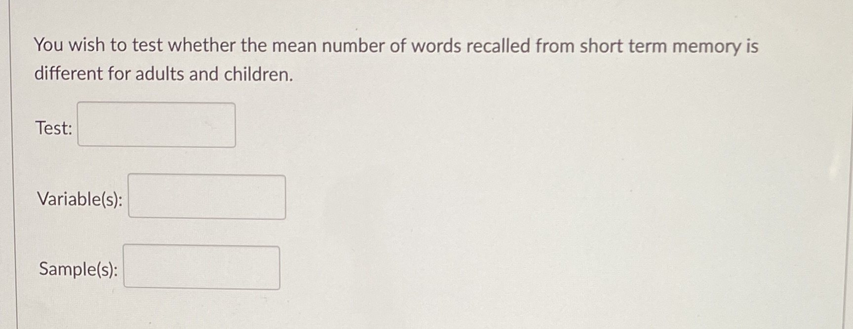 the question You wish to test whether the mean number of words