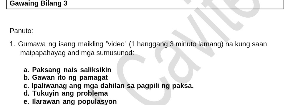 3 minuto lamang) na kung saan maipapahayag and mga sumusunod: Paksang nais