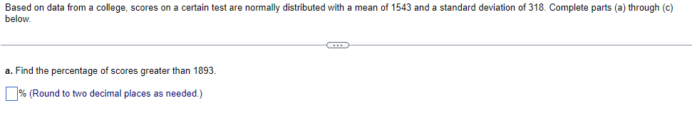 Based on data from a college, scores on a certain test