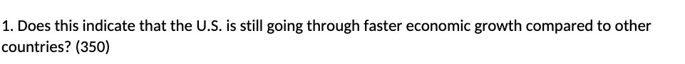 economic growth compared to other countries? (350)
