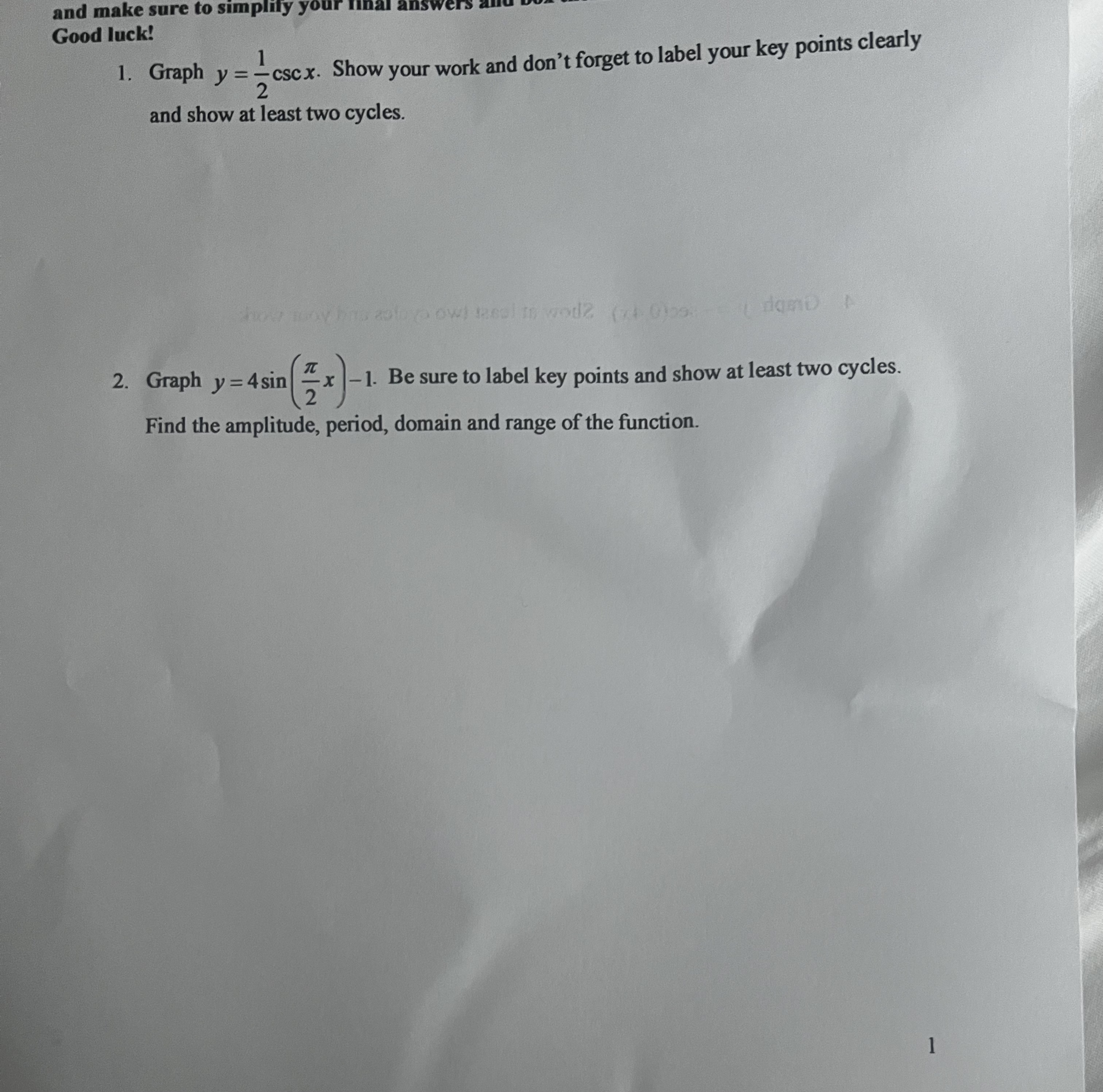 = -cscx. Show your work and don't forget to label your key