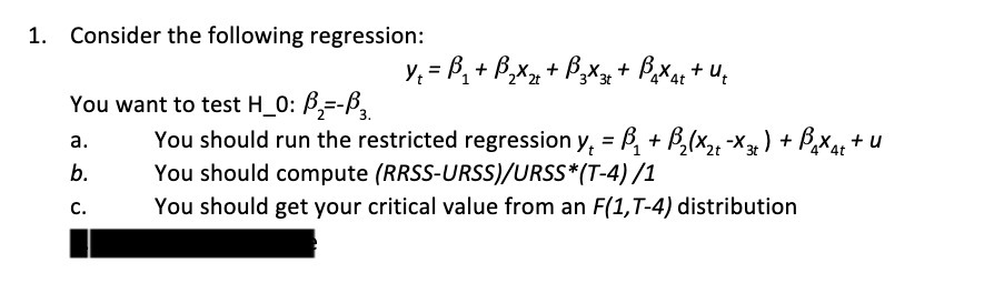 Bgx 3+ + BAX At + U. You want to test H_0: