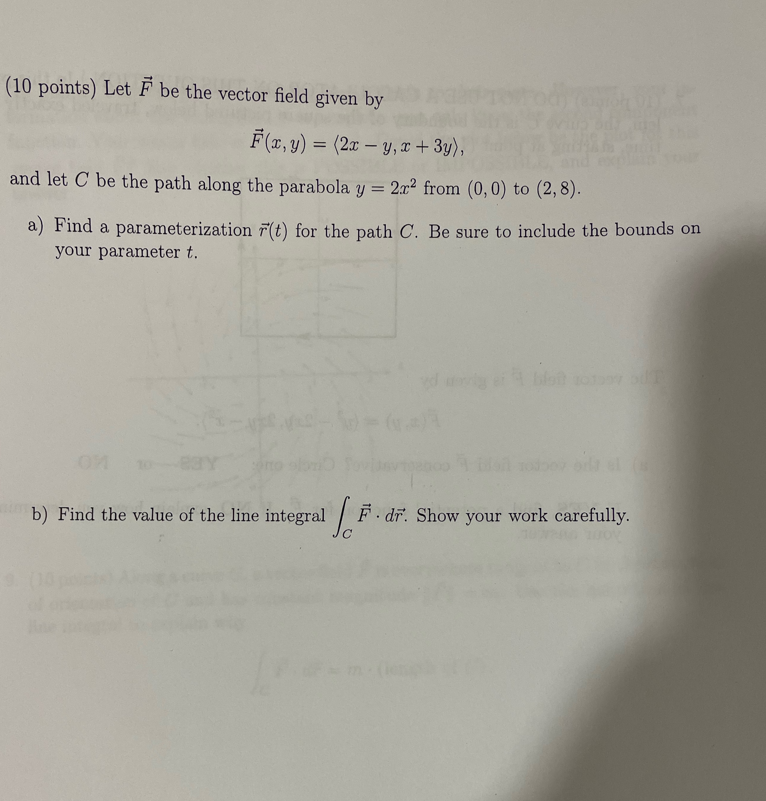  (10 points) Let F be the vector field given by F(x,