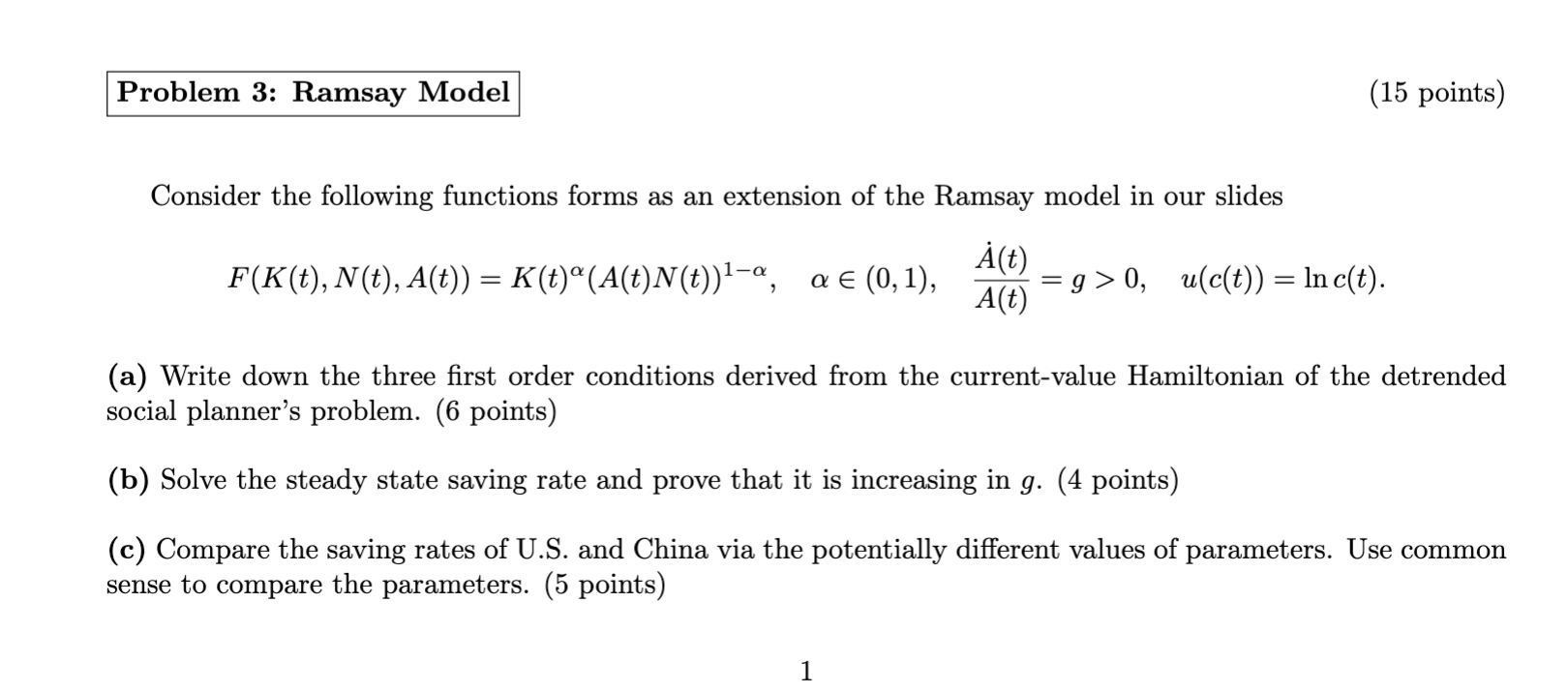  Problem 3: Ramsay Model (15 points) Consider the following functions forms