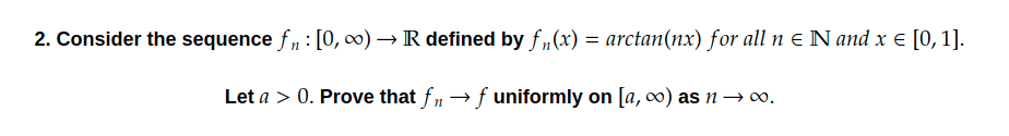 2. Consider the sequence f" : [0, co) > IR defined