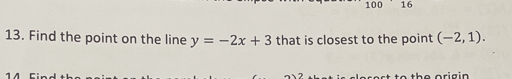 the graph as well. 100 16 13. Find the point on the