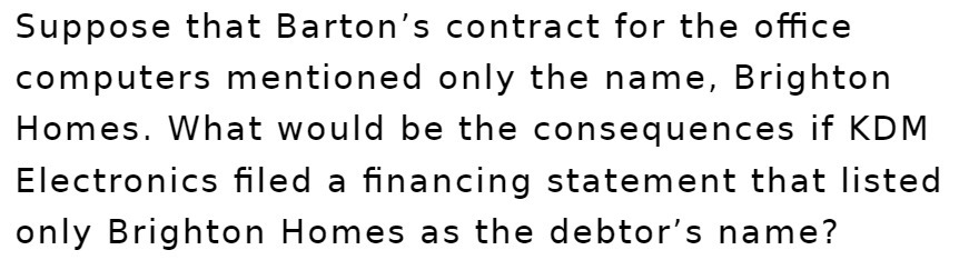 Suppose that Barton's contract for the office computers mentioned only the