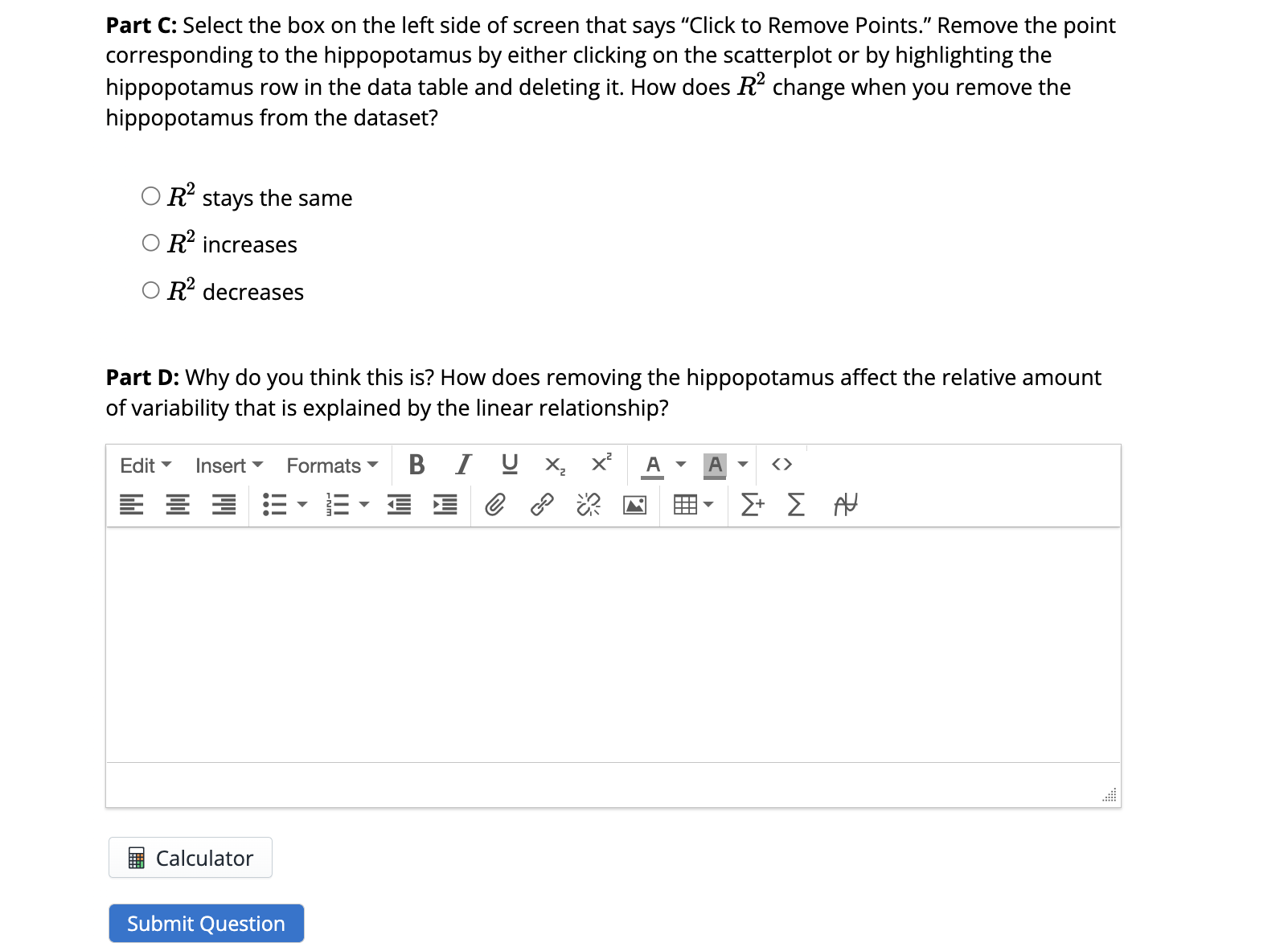 used in Question 1. Make sure that gestation is the explanatory variable