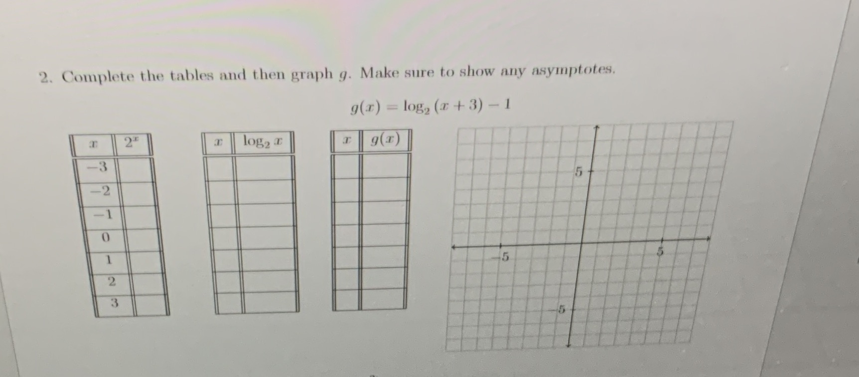 2. Complete the tables and then graph 9. Make sure to