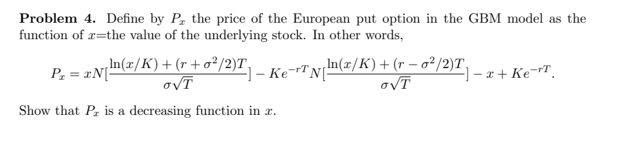 the European put option in the GBM model as the function of