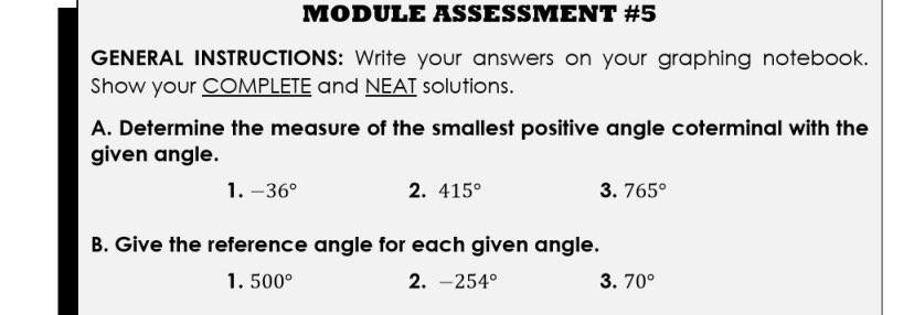 MODULE ASSESSMENT #5 GENERAL INSTRUCTIONS: Write your answers on your graphing