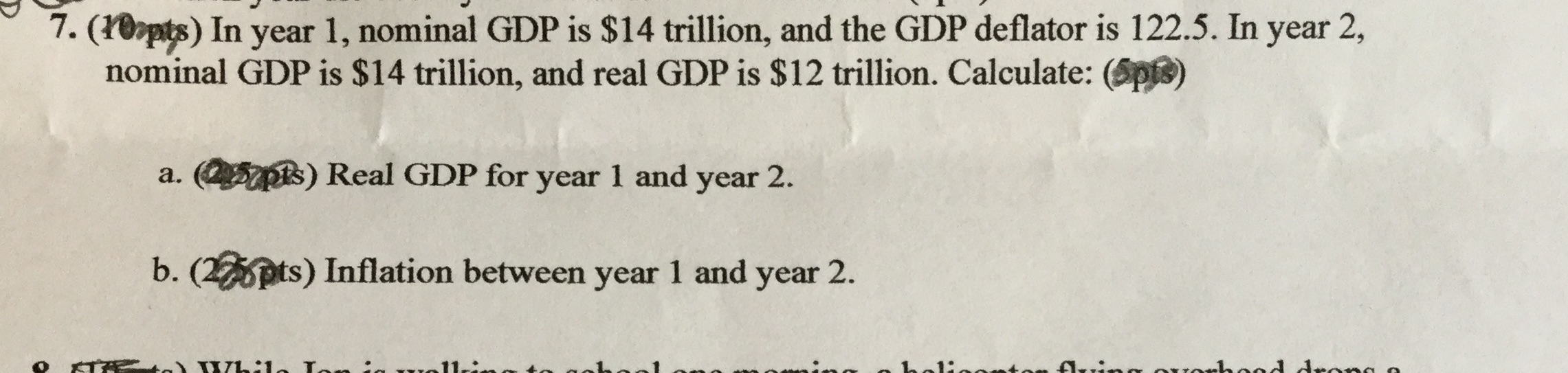 7. In year 1, nominal GDP is $14 trillion, and the GDP