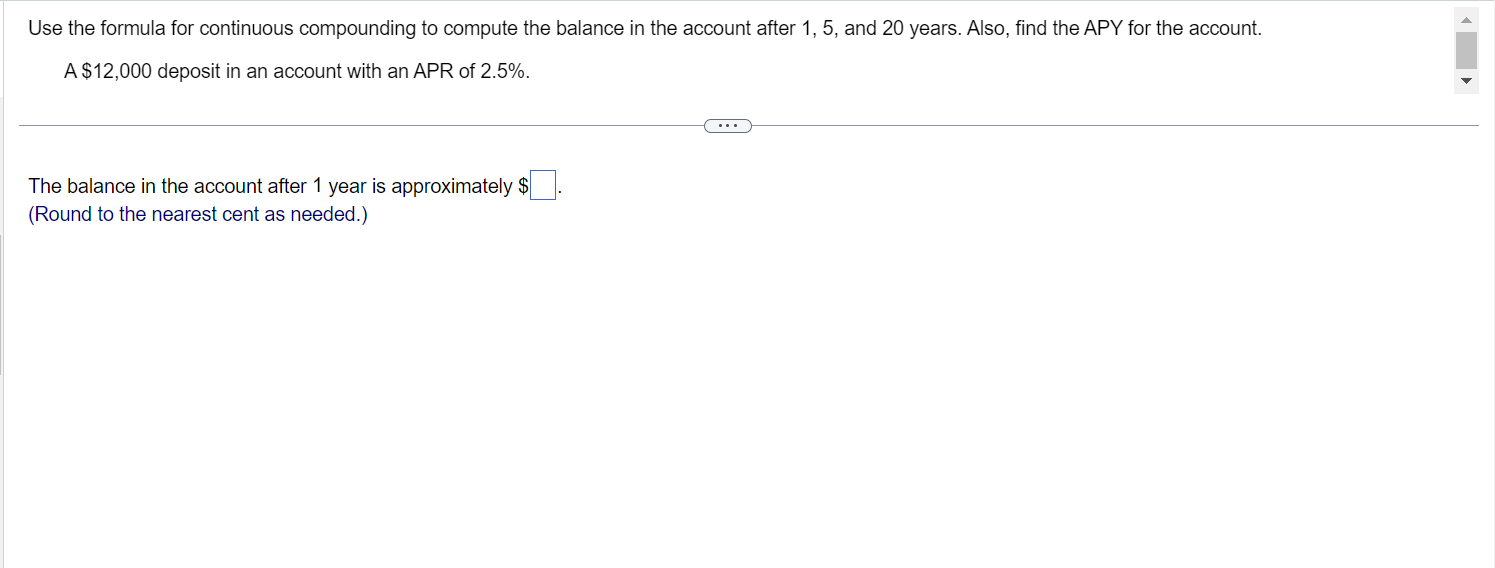 Use the formula for continuous compounding to compute the balance in