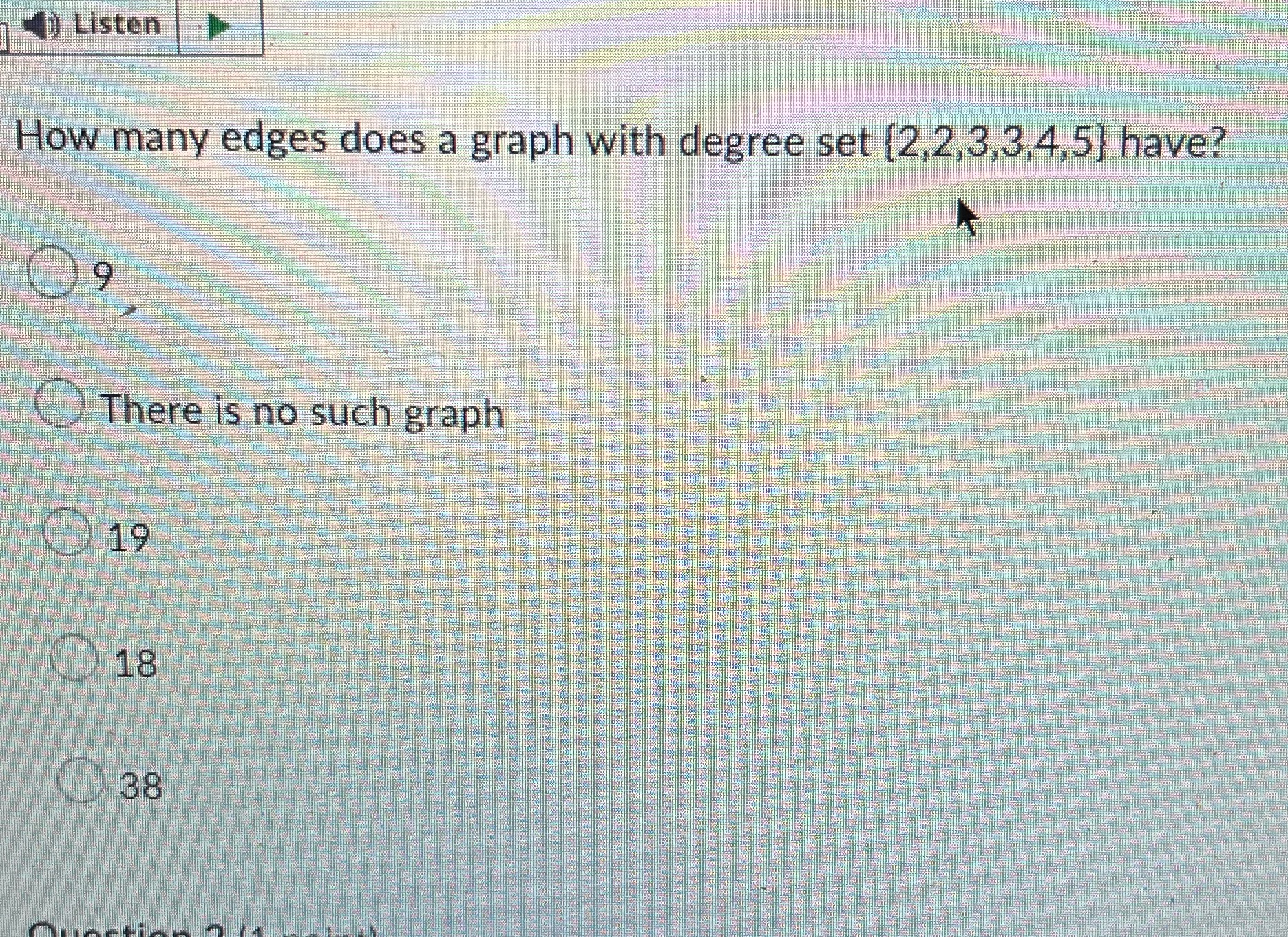  Listen How many edges does a graph with degree set (2,2,3,3,4,5]