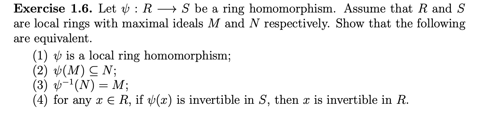homomorphism. Assume that R and S are local rings with maximal ideals