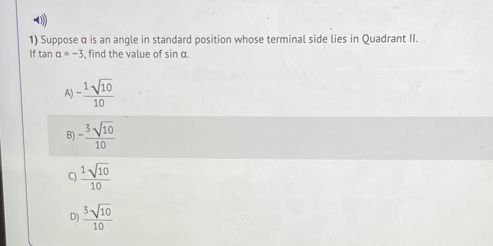 side lies in Quadrant II. If tan a = -3, find the