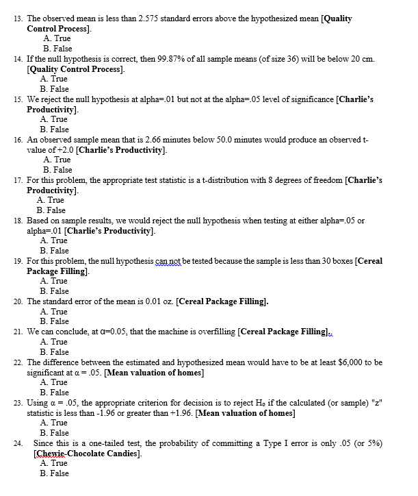  13. The observed mean is less than 2.575 standard errors above