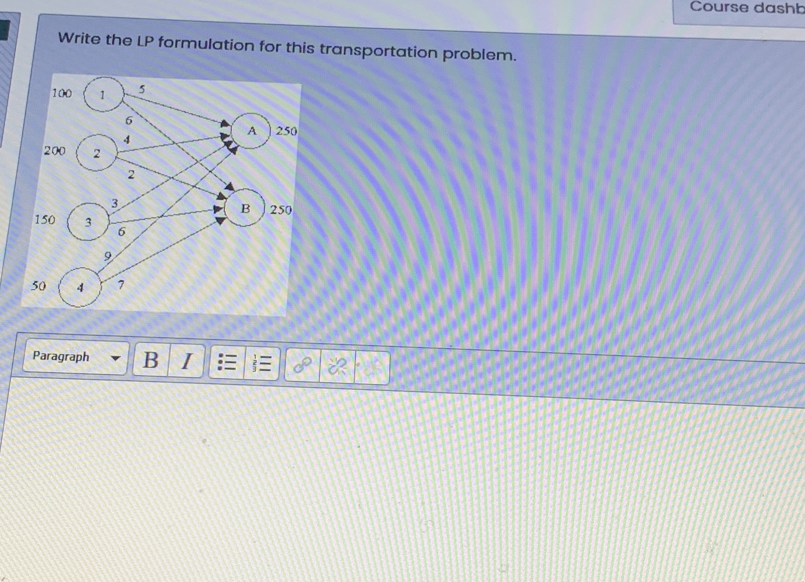 Quantitive business analysis Course dashb Write the LP formulation for this