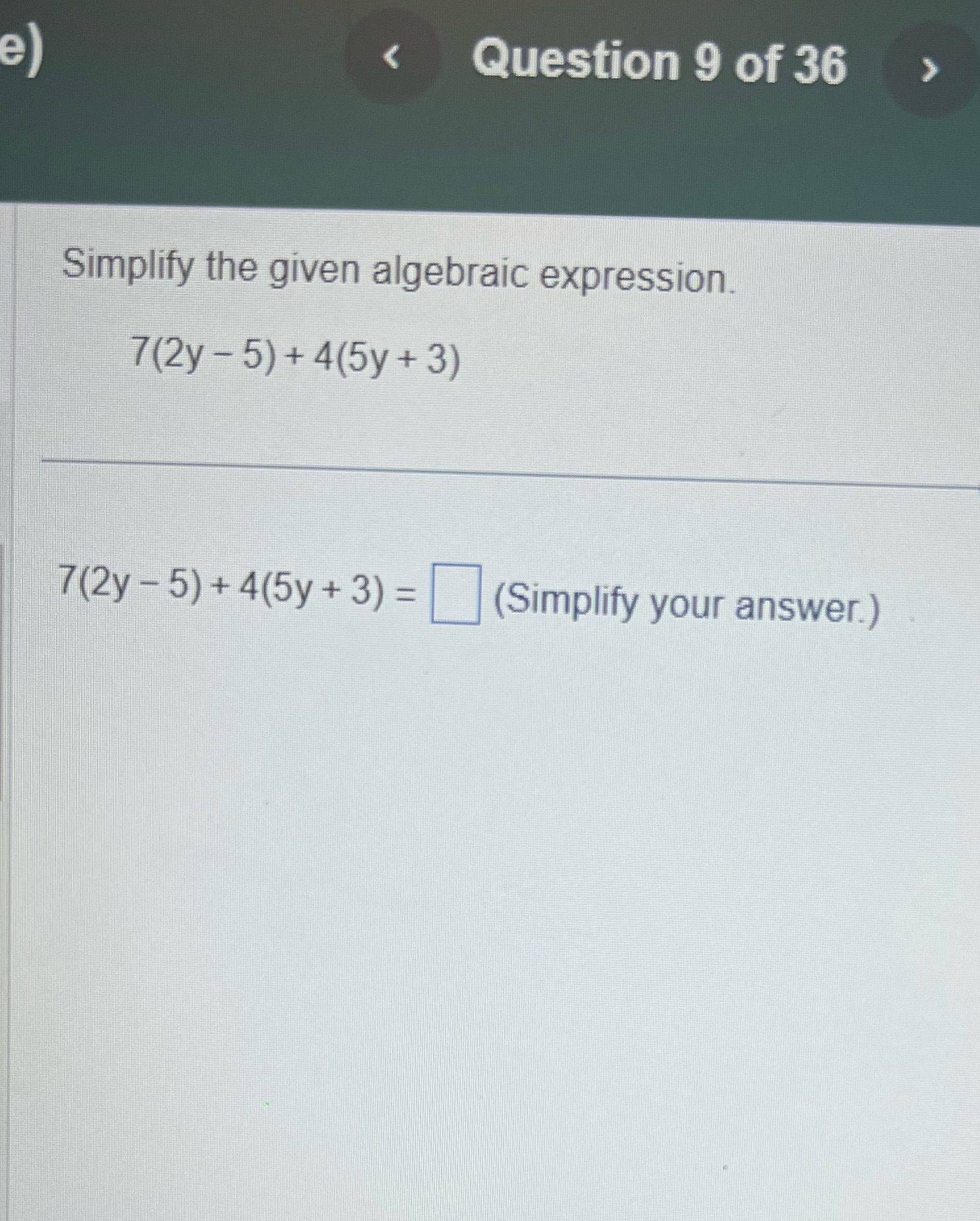 4(5y + 3) = (Simplify your answer)