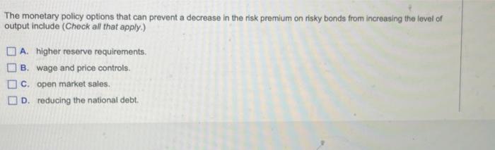 risk premium on risky bonds from increasing the level of output include