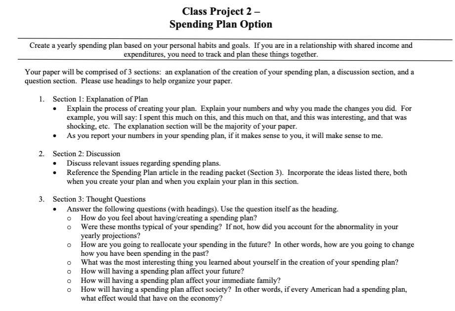  This is my "Spending Plan" project assignment. Take your time. And