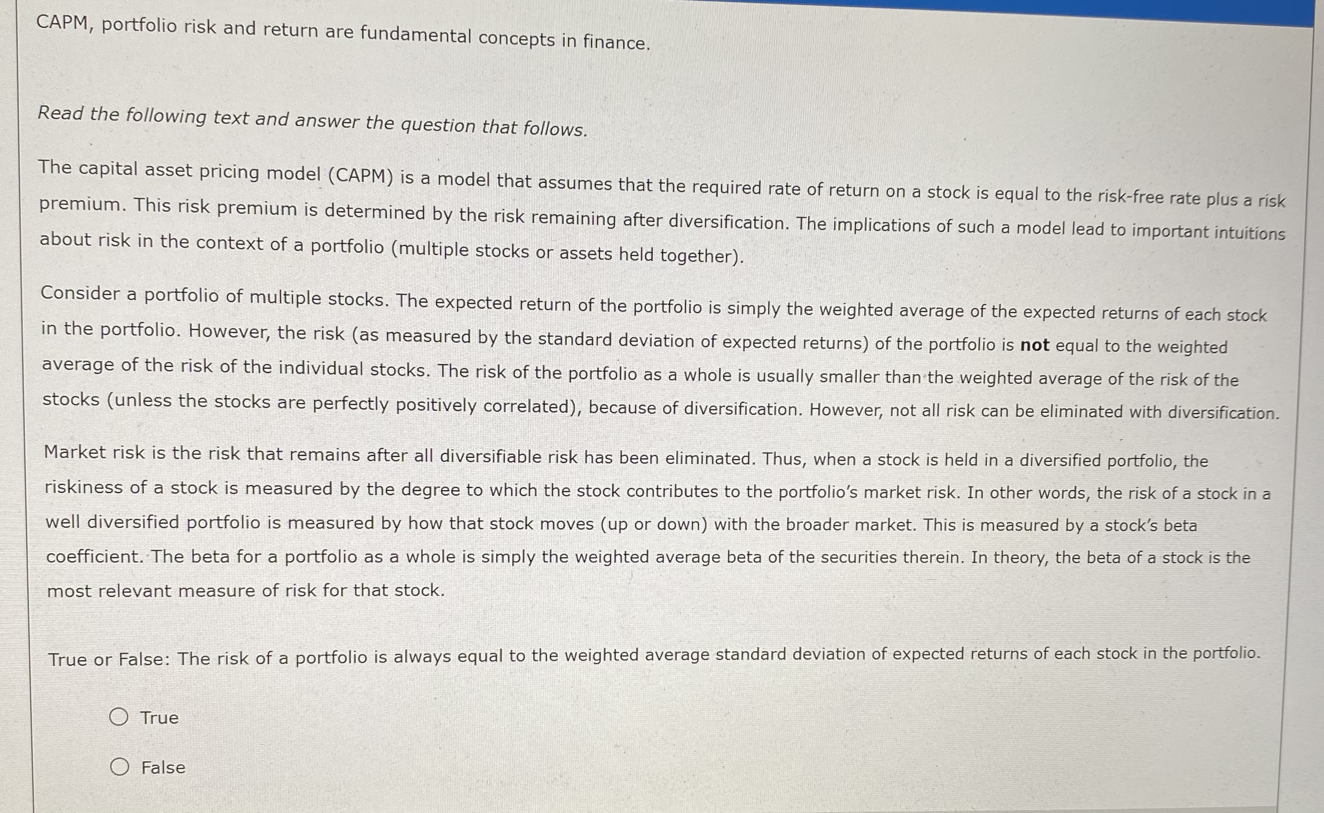 invested in each of stock A, B, and C. True or False: