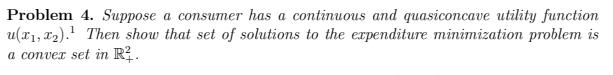function u(x1, 12). Then show that set of solutions to the expenditure