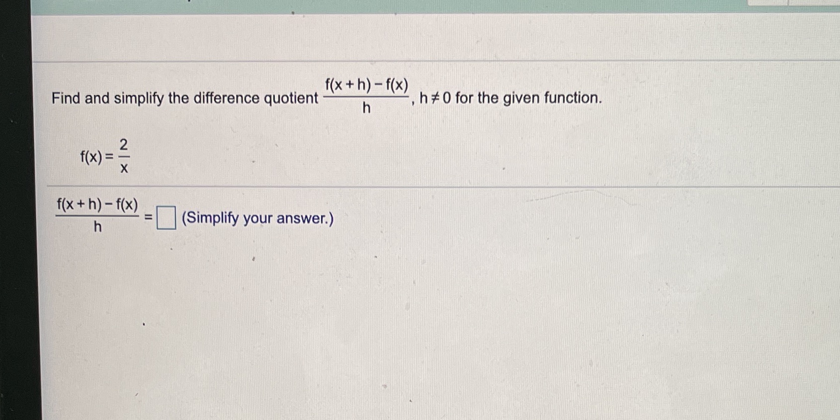Find and simplify the difference quotient h , h #0 for the