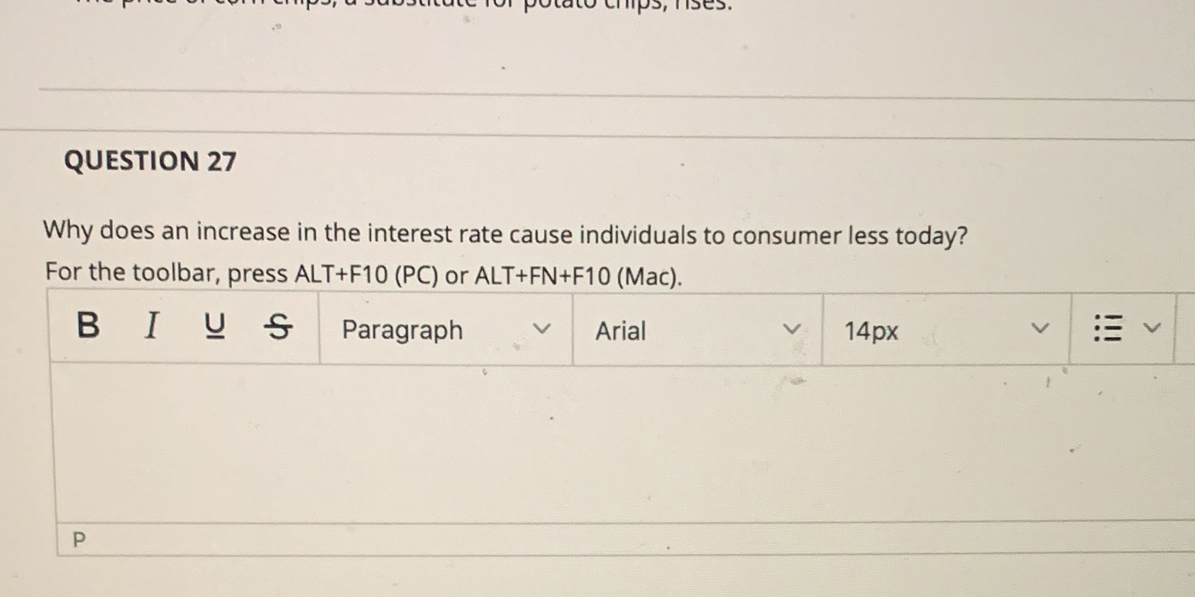  clips, rises. QUESTION 27 Why does an increase in the interest